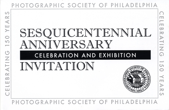 The Photographic Society of Philadelphia 150th Anniversary
